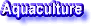 Aquiculture Equipment